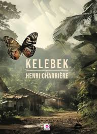Henri Charriere «Kelebek» 