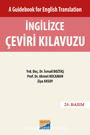 Prof. İsmail Boztaş «İngilizce Çeviri Kılavuzu + Ek Cevap Kitapçığı»