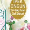 İpek Ongun «Bir Genç Kızın Gizli Defteri-1»