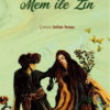 Ehmede Xane «Mem İle Zin»