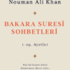 Nouman Ali Khan «Bakara Suresi Sohbetleri»