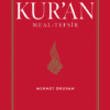 Mehmet Okuyan «Kur’an Meal-Tefsir: Geniş Açıklamalı»