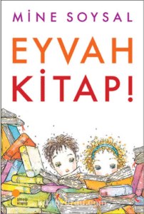 Mine Soysal «Eyvah Kitap!» 