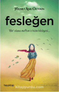 Hikmet Anıl Öztekin «Fesleğen»