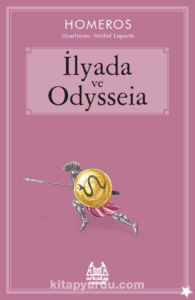 Homeros «İlyada ve Odysseia»