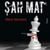 Mario Mazzanti «Şah Mat»