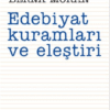 Berna Moran «Edebiyat Kuramları ve Eleştiri»