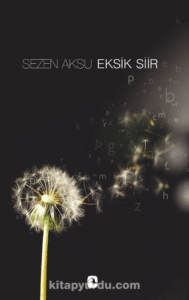 Sezen Aksu «Eksik Şiir»