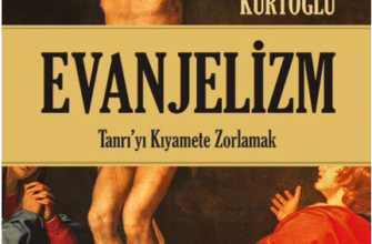 Dr. Ramazan Kurtoğlu «Evanjelizm»