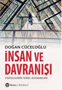 Doğan Cüceloğlu «İnsan ve Davranışı»