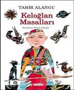 Tahir Alangu «Keloğlan Masallar» 