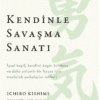 Ichiro Kishimi "Kendinle savaşma sanatı"