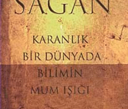 Carl Sagan "Karanlık Bir Dünyada Bilimin Mum Işığı"