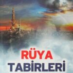 İmam Nablusi «Rüya Tabirleri» pdf indir