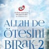 Uğur KOŞAR «Allah De Ötesini Bırak 2»