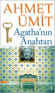 Ahmet Ümit «Agatha'nın Anahtarı»