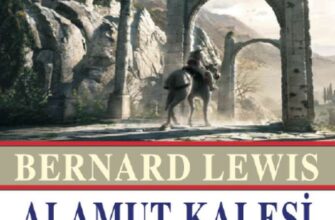 Bernard Lewis «Alamut Kalesi»