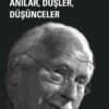 Carl Gustav Jung «Anılar, Düşler, Düşünceler»