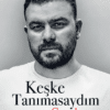 Zeus Kabadayı «Keşke Tanımasaydım Seni»