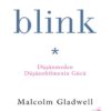 Malcolm Gladwell «Blink»