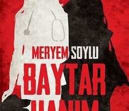 Meryem Soylu «Baytar Hanım 1 - Güriz»