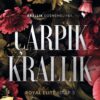 Rina Kent «Çarpık Krallık»