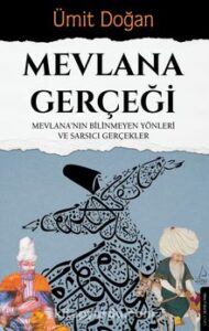 Ümit Doğan «Mevlana Gerçeği»