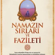 İmam Gazali «Namazın Sırları ve Fazileti»