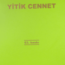 Sezai Karakoç «Yitik Cennet»