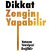 Cihat E. Çiçek «Dikkat Zengin Yapabilir»