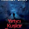 Ahmet Ümit «Yırtıcı Kuşlar Zamanı»