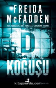 Freida Mcfadden «D Koğuşu» 