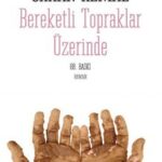 Orhan Kemal «Bereketli Topraklar Üzerinde»