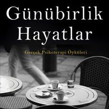 Irvin D. Yalom «Günübirlik Hayatlar»