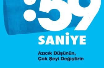 Richard Wiseman «59 Saniye - Azıcık Düşünün, Çok Şeyi Değiştirin»