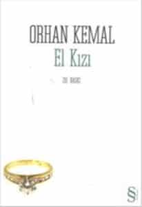 Orhan Kemal «El Kızı» 