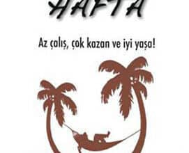 Timothy Ferriss «4 Saatlik Hafta - Az Çalış Çok Kazan ve İyi Yaşa!»