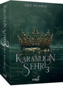Şule Avlamaz «Karanlığın Şehri - 3» 