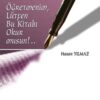 Hasan Yılmaz «Öğretmenim Bu Kitabı Okur musun?»