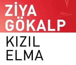 Ziya Gökalp «Kızıl Elma»
