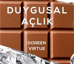 Doreen Virtue «Duygusal Açlık»