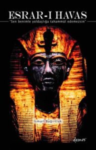 İsmail Bağırtlak «Esrar-ı Havas»