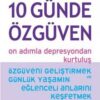 Dr. David D. Burns «10 Günde Özgüven On Adımla Depresyondan Kurtuluş»