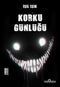 Işıl Işık «Korku Günlüğü»