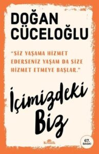 Doğan Cüceloğlu «İçimizdeki Biz»