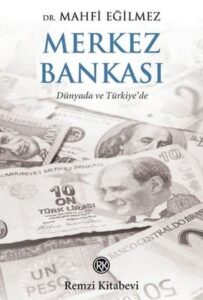 Mahfi Eğilmez «Merkez Bankası»