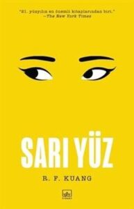 R. F. Kuang «Sarı Yüz»