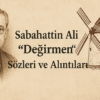 Sabahattin Ali «Değirmen» Sözleri ve Alıntıları