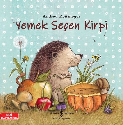 Andrea Reitmeyer «Yemek Seçen Kirpi» ücretsiz PDF kitap indir ve oku