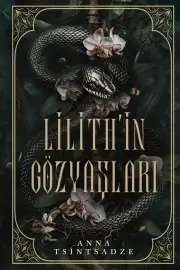 Anna Tsintsadze «Lilith'in Gözyaşları» pdf indir